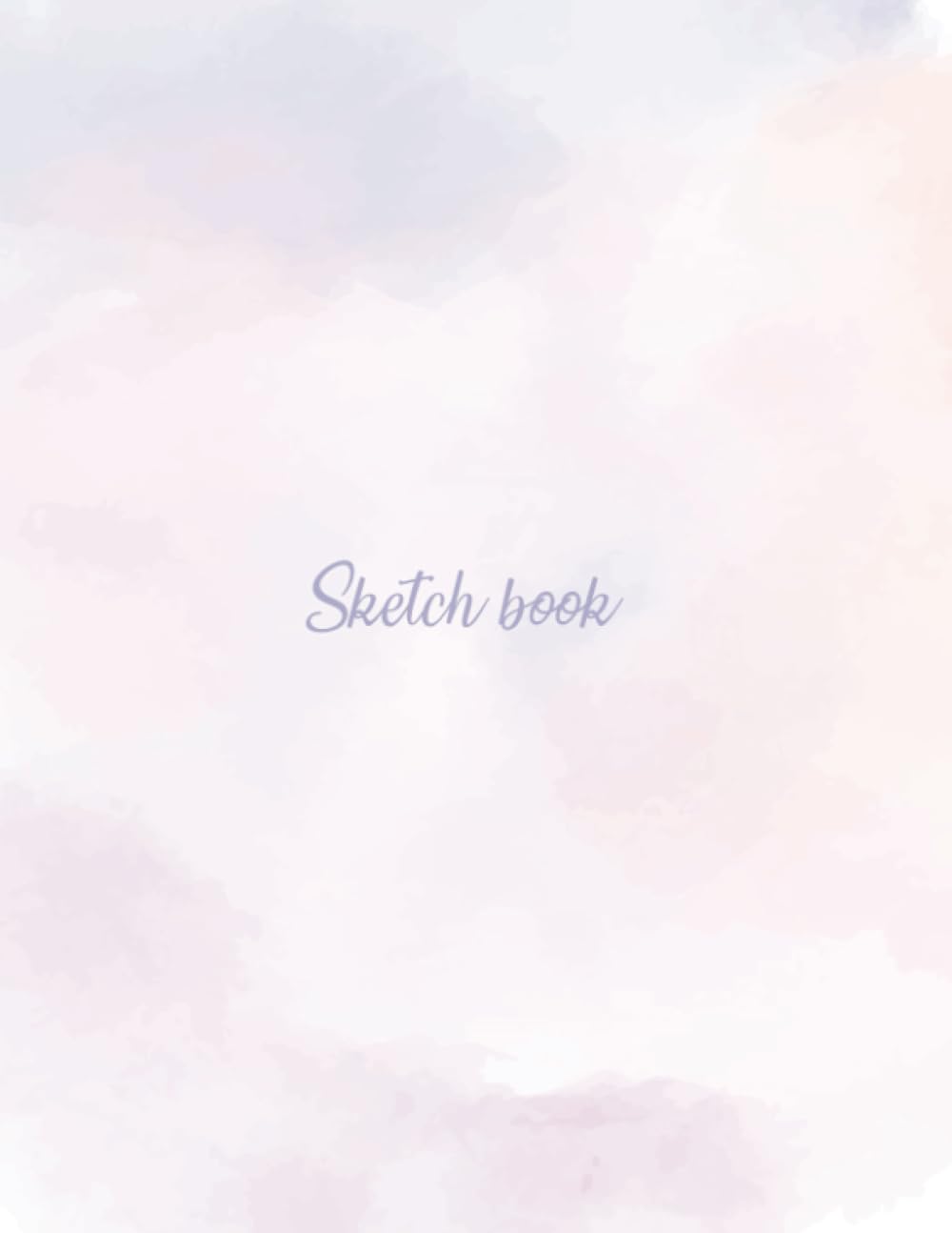 Sketch book: Notebook for Drawing, Sketching, Painting, Writing or Doodling | 110 blank pages | Large size 8.5"x11"